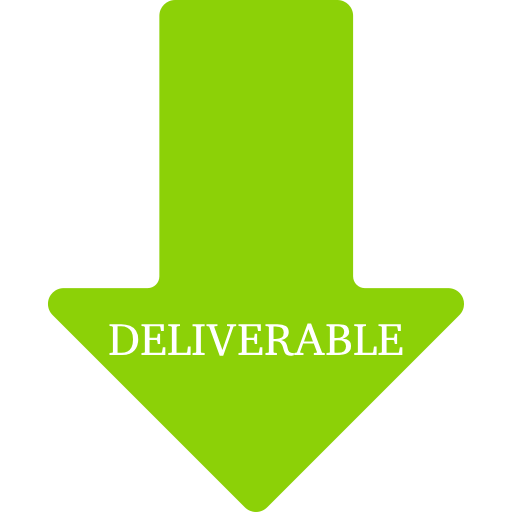 Green downward arrow labeled 'DELIVERABLE'.